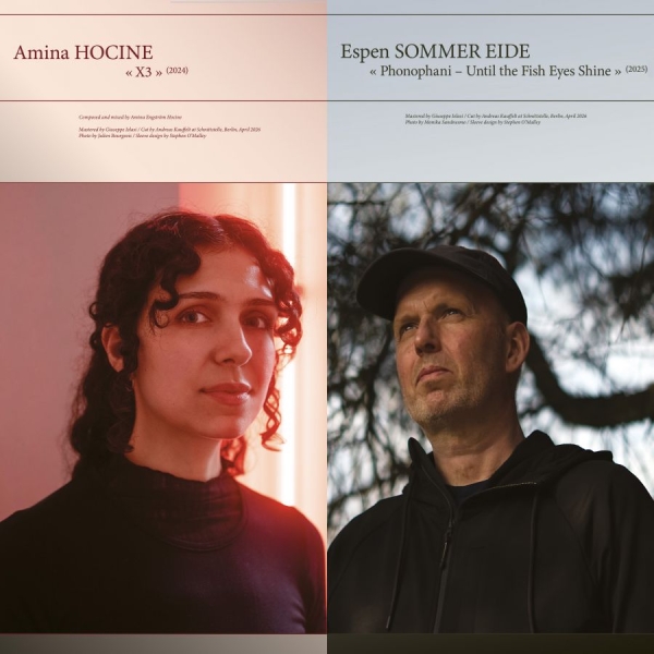 Amina Hocine / Espen Sommer Eide - X3 / Phonophani - Unit The Fish Eye ryhmässä VINYYLI / Kommande / Dance-Techno @ Bengans Skivbutik AB (5695408)
