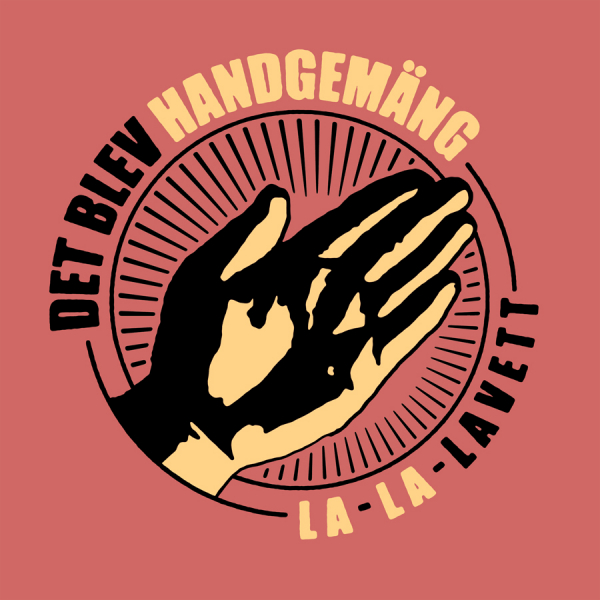 Det Blev Handgemäng - La-La-Lavett (Digipak CD) ryhmässä CD / Myydyimmät @ Bengans Skivbutik AB (5695508)