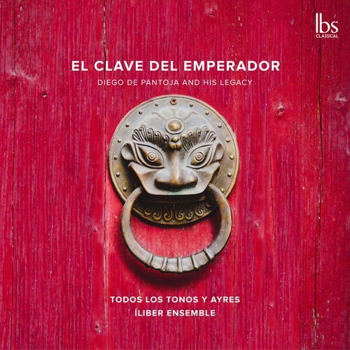 Todos Los Tonos Y Ayres Íliber Ens - El Clave Del Emperador ryhmässä CD / Klassiskt @ Bengans Skivbutik AB (5695565)