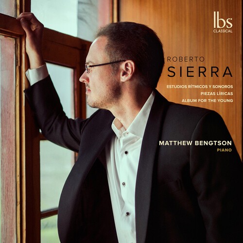 Sierra Roberto - Piano Works ryhmässä CD / Klassiskt @ Bengans Skivbutik AB (5695588)