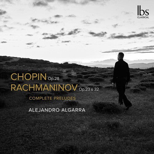 Algarra Alejandro - Chopin & Rachmaninov: Complete Prel ryhmässä CD / Myydyimmät @ Bengans Skivbutik AB (5695593)