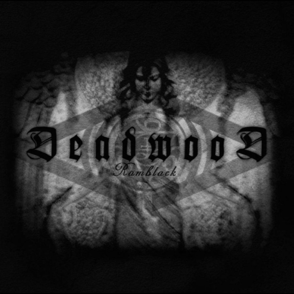 Deadwood - Ramblack ryhmässä CD / Kommande / Pop-Rock @ Bengans Skivbutik AB (5695641)