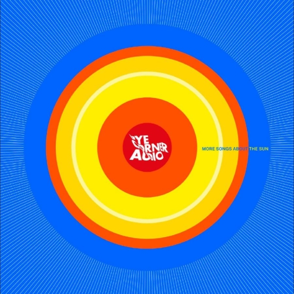 Pye Corner Audio - More Songs About The Sun ryhmässä VINYYLI / Kommande / Pop-Rock @ Bengans Skivbutik AB (5695696)