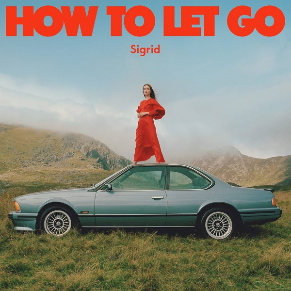 Sigrid - How To Let Go (Signed CD Edition) ryhmässä CD / Norsk Musik @ Bengans Skivbutik AB (5695718)