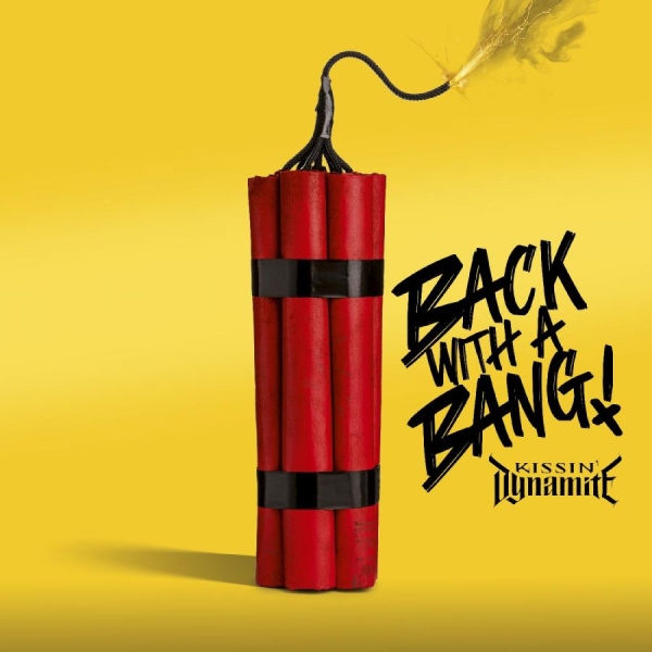 Kissin Dynamite - Back With A Bang ryhmässä CD / Pop-Rock @ Bengans Skivbutik AB (5695775)