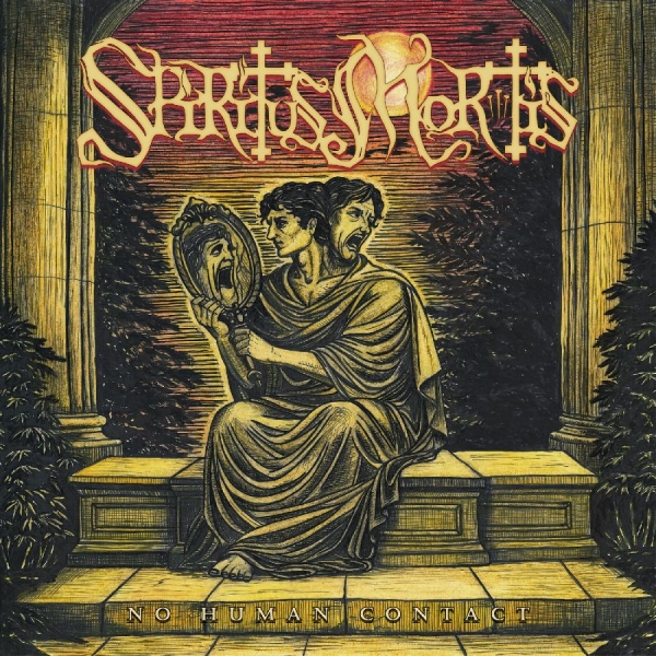 Spiritus Mortis - No Human Contact ryhmässä CD / Kommande / Hårdrock @ Bengans Skivbutik AB (5695826)