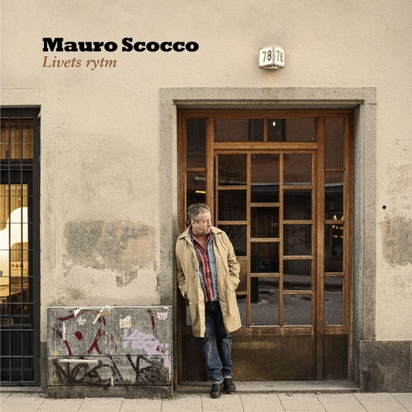 Mauro Scocco - Livets Rytm ryhmässä CD / Kommande / Pop-Rock,Svensk Musik @ Bengans Skivbutik AB (5695828)