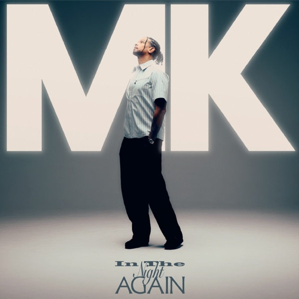 Mk - In The Night Again ryhmässä CD / Kommande / Dance-Techno @ Bengans Skivbutik AB (5695886)