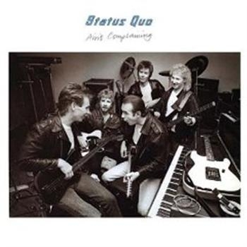 Status Quo - Ain't Complaining ryhmässä CD / Myydyimmät @ Bengans Skivbutik AB (5695941)