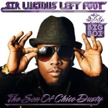 Big Boi - Sir Luscious Left Foot ryhmässä CD / Myydyimmät @ Bengans Skivbutik AB (5695962)