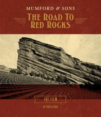 Mumford & Sons - Road To Red Rocks ryhmässä DVD & BLU-RAY @ Bengans Skivbutik AB (5696108)
