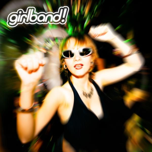 Girlband! - Girlband! ryhmässä VINYYLI / Kommande / Pop-Rock @ Bengans Skivbutik AB (5696180)