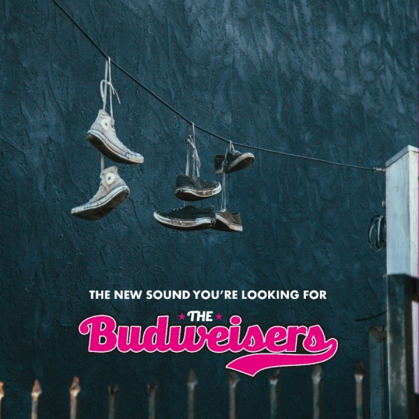 The Budweisers - The New Sound You're Looking For ryhmässä VINYYLI / Kommande / Pop-Rock @ Bengans Skivbutik AB (5696367)