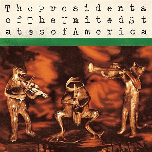 The Presidents Of The United States Of America - The Presidents Of The United States Of America ryhmässä VINYYLI / Pop-Rock @ Bengans Skivbutik AB (5696654)
