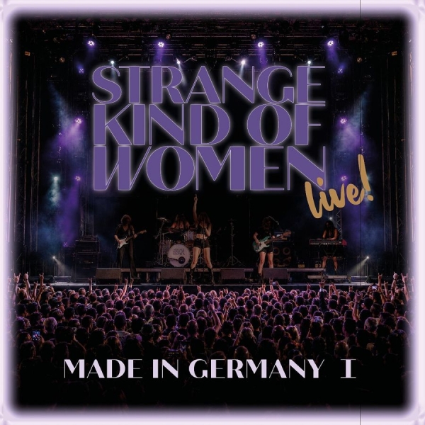 Strange Kind Of Women - Made In Germany I ryhmässä CD / Kommande / Hårdrock @ Bengans Skivbutik AB (5696708)