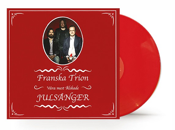Franska Trion - Våra Mest Älskade Julsånger (Röd Vinyl) ryhmässä VINYYLI / Nyheter / Julmusik @ Bengans Skivbutik AB (5696776)