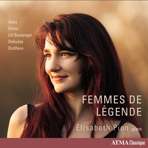 Élisabeth Pion - Femmes De Légende - Works For Piano ryhmässä CD / Myydyimmät @ Bengans Skivbutik AB (5696821)