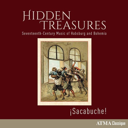 Sacabuche - Hidden Treasures - 17Th Century Mus ryhmässä CD / Myydyimmät @ Bengans Skivbutik AB (5696902)