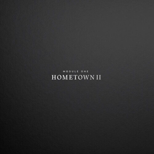 Module One - Hometown Ii ryhmässä VINYYLI / Kommande / Pop-Rock @ Bengans Skivbutik AB (5697048)