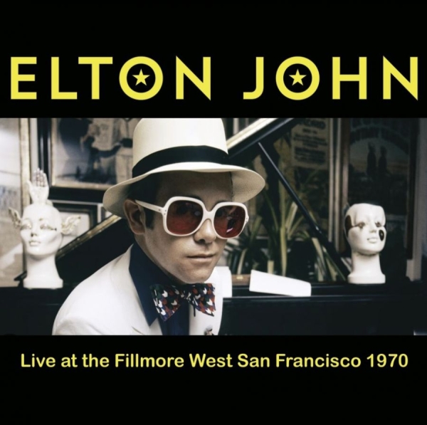 John Elton - Live At The Fillmore West 1970 (Vin ryhmässä VINYYLI / Kommande / Pop-Rock @ Bengans Skivbutik AB (5697135)