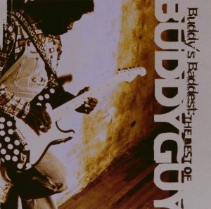 Guy Buddy - Buddy's Baddest: The Best Of Buddy Guy ryhmässä Övrigt /  @ Bengans Skivbutik AB (569791)