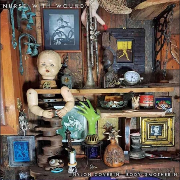 Nurse With Wound - Rare And Obscure - Vol One:Nylon Co ryhmässä CD / Eniten ennakkotilatut @ Bengans Skivbutik AB (5698019)