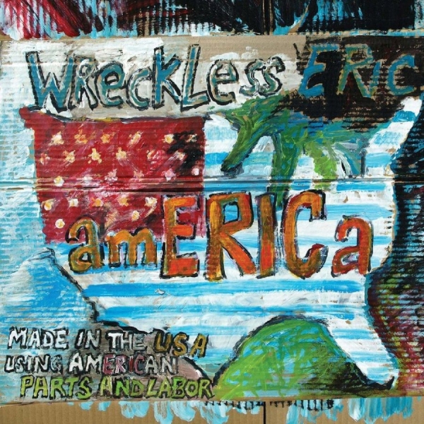 Wreckless Eric - America ryhmässä VINYYLI / Eniten ennakkotilatut @ Bengans Skivbutik AB (5698051)