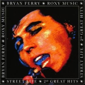 Roxy Music Bryan Ferry - Street Life/20 Great ryhmässä Minishops / Bryan Ferry @ Bengans Skivbutik AB (570190)
