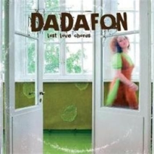 Dadafon - Lost Love Chords ryhmässä CD / Jazz/Blues @ Bengans Skivbutik AB (570325)