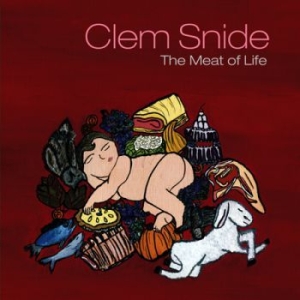 Clem Snide - Meat Of Life ryhmässä CD / Rock @ Bengans Skivbutik AB (570528)