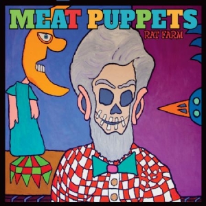 Meat Puppets - Rat Farm ryhmässä CD @ Bengans Skivbutik AB (570691)