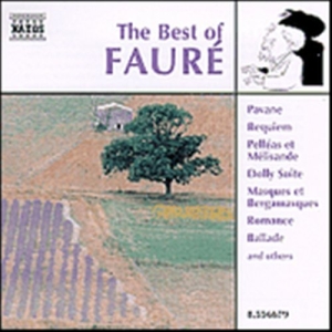 Faure Gabriel - Best Of Faure ryhmässä Externt_Lager / Naxoslager @ Bengans Skivbutik AB (570799)