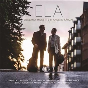 Luciano Mosetti & Anders Färdal Wit - Ela ryhmässä CD @ Bengans Skivbutik AB (570908)