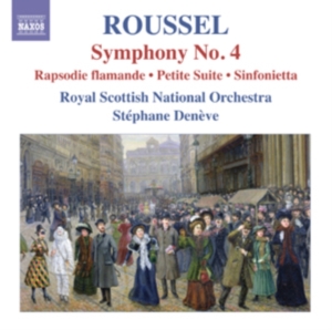 Roussel - Symphony No 4 ryhmässä Externt_Lager / Naxoslager @ Bengans Skivbutik AB (571023)
