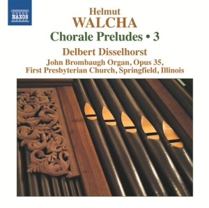 Walcha - Complete Chorale Preludes Vol 3 ryhmässä Externt_Lager / Naxoslager @ Bengans Skivbutik AB (571131)