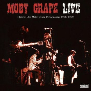 Moby Grape - Moby Grape Live ryhmässä CD @ Bengans Skivbutik AB (571887)