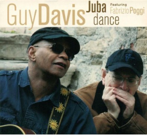 Guy Davis - Juba Dance ryhmässä CD / Jazz/Blues @ Bengans Skivbutik AB (572201)
