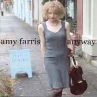 Farris Amy - Anyway ryhmässä CD / Pop-Rock @ Bengans Skivbutik AB (573459)