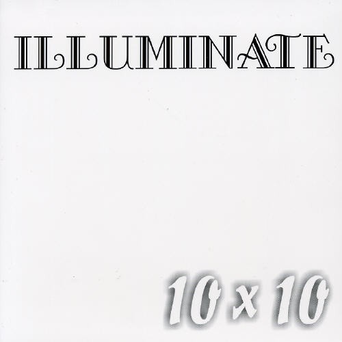 Illuminate - 10 X 10 (Vit) ryhmässä CD / Myydyimmät @ Bengans Skivbutik AB (573538)