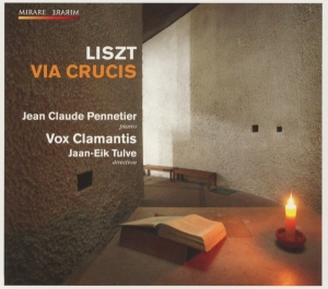 Vox Clamantis - Liszt: Via Crucis ryhmässä CD / Klassiskt,Övrigt @ Bengans Skivbutik AB (573773)