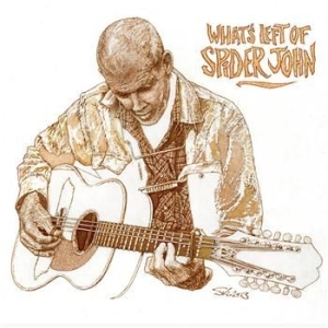 Spider John Koerner - What's Left Of Spider John ryhmässä CD / Pop @ Bengans Skivbutik AB (573804)