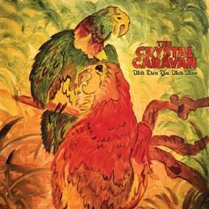 Crystal Caravan - With Them You Walk Alone ryhmässä CD @ Bengans Skivbutik AB (573839)