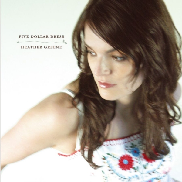 Greene Heather - Five Dollar Dress ryhmässä CD / Pop @ Bengans Skivbutik AB (573933)