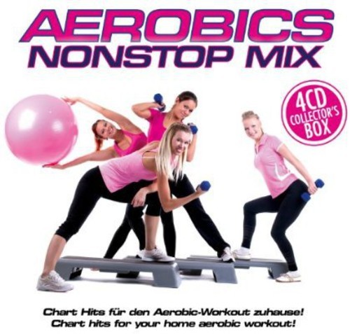 Aerobic Nonstop Mix - Various ryhmässä CD / Dans/Techno @ Bengans Skivbutik AB (574406)