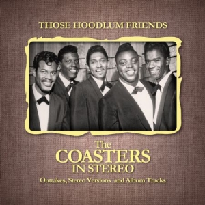 The Coasters - Those Hoodlum Friends (The Coasters ryhmässä CD @ Bengans Skivbutik AB (574423)