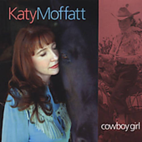 Moffatt Katy - Cowboy Girl ryhmässä CD / Country @ Bengans Skivbutik AB (575177)