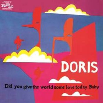 Doris - Did You Give The World Some Love Today Baby (CD) ryhmässä CD / RNB, Disco & Soul @ Bengans Skivbutik AB (575441)