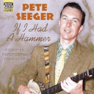Seeger Pete - If I Had A Hammer ryhmässä CD @ Bengans Skivbutik AB (576181)
