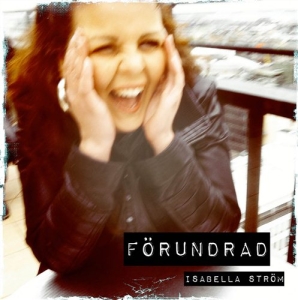 Ström Isabella - Förundrad ryhmässä Externt_Lager / Naxoslager @ Bengans Skivbutik AB (576432)
