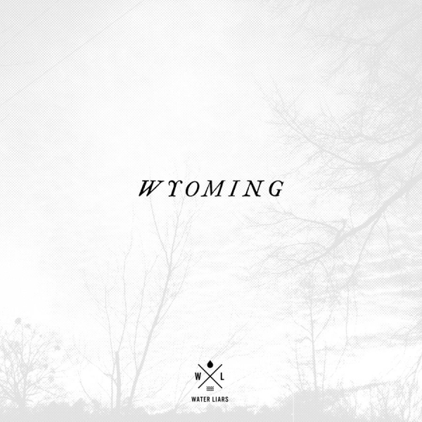 Water Liars - Wyoming ryhmässä CD / Pop @ Bengans Skivbutik AB (576720)